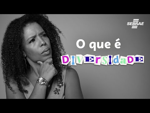 O que é Diversidade? 🤔 Entenda o que é Diversidade de forma SIMPLES e PRÁTICA.