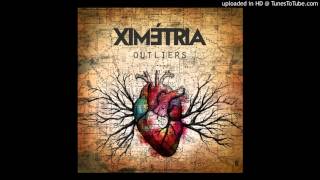 Ximetria - Come To Life (Outliers 2015)