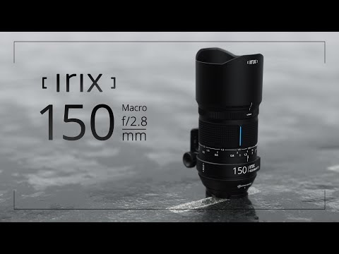 Irix 150mm f/2.8 Macro 1:1 - key features