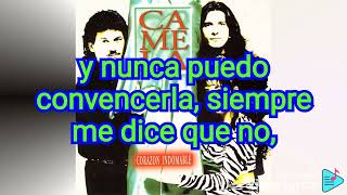 Camela Corazón Indomable]Letra
