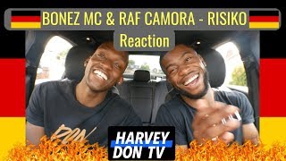 BONEZ MC &amp; RAF CAMORA - RISIKO (prod. by X-Plosive &amp; The Cratez ) HarveyDon TV Reaction