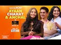 Ayaan Zubair Rahmani, Chahat Tewani & Anchal Tewani shares their spicy experiences | HindiTV