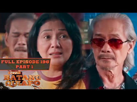 FPJ's Batang Quiapo Full Episode 196 – Part 1/4 English Subbed