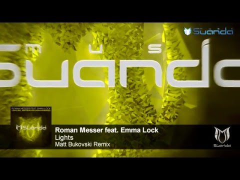 Roman Messer feat. Emma Lock - Lights (Matt Bukovski Remix)