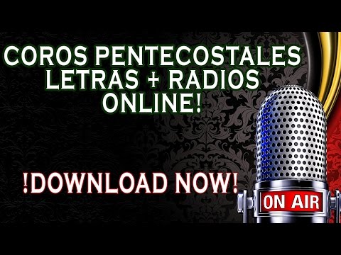 Coros Pentecostales - Coros Cristianos Gratis Video