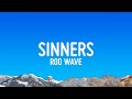 Rod Wave Sinners Lyrics
