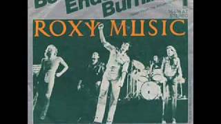 Roxy Music - Both Ends Burning ♫HQ♫