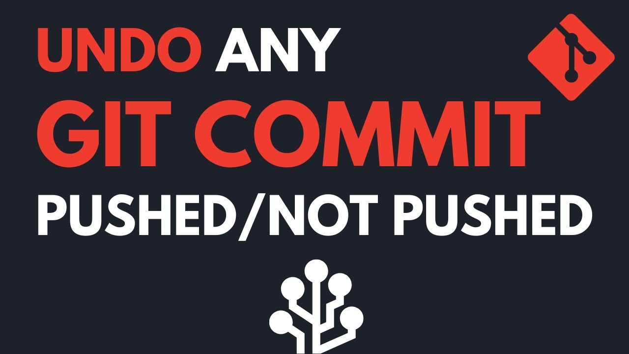 Undo a git commit - git reset/revert - pushed/not pushed