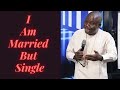 I Am Married But Single
