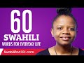60 Swahili Words for Everyday Life - Basic Vocabulary #3