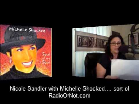 3-21-13 Nicole Sandler Show - Michelle Shocked