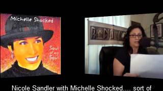 3-21-13 Nicole Sandler Show - Michelle Shocked