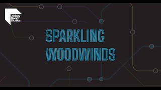 Video thumbnail for Abbey Road One: Sparkling Woodwinds by Spitfire Audio