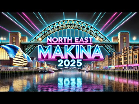 North East Makina 2025 Mix