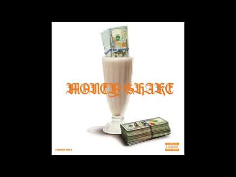 Lamont Holt - Money Shake (Official Audio)