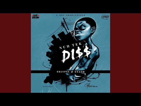 Nuh Tek Diss (Raw Version) (feat. Eklypse)