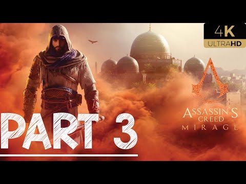 Assassins Creed Mirage Gameplay Walkthrough Part 3 (4k 60fps) - Back To Bagdad