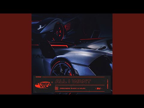 All I Want (Extended)