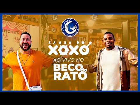 Roda de Samba do Xoxó Ao Vivo no Beco do Rato