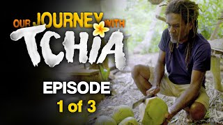 Our Journey With Tchia | Ep. 1/3 - Intro