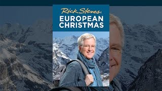 Rick Steves' European Christmas