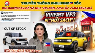 🔥 Truyền Thông Philippines Sốc: VinFast VF3 Bị HỐT SẠCH Giữa Cơn Lốc Giá Xăng 