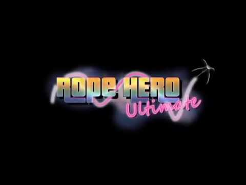 Ultimate Rope Hero Video