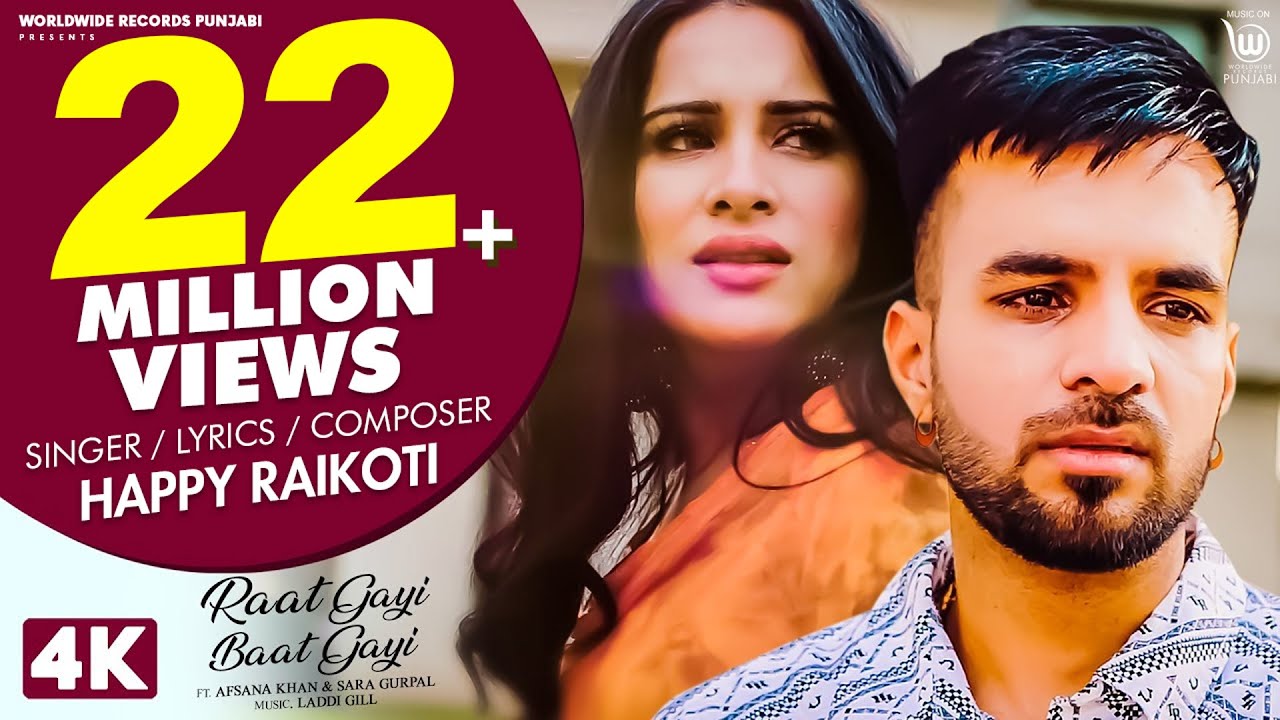 Raat Gayi Baat Gayi Lyrics - Happy Raikoti, Afsana Khan