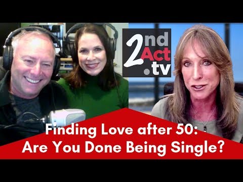 Finding Love after 50: Are You Done Being Single? Meet the Late Blooming Bride & Groom Who Tell All!