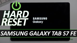 How to Hard Reset SAMSUNG Galaxy Tab S7 FE – Wipe Data / Restore Defaults