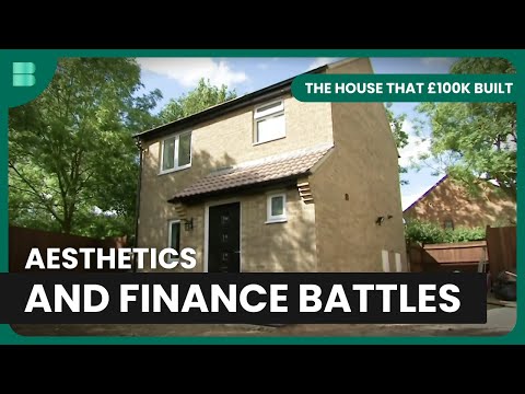 Transforming a Standard House - The House That £100K Built - S01 EP4 - Home Design