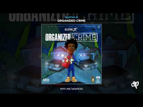 AllStar JR  - What We On (feat. Deuce, Mozzy, Motown TY & D-Boy) [Organzied Crime]