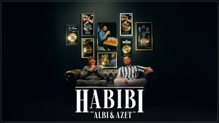 ALBI & AZET - HABIBI (prod. by Lucry&Suena)