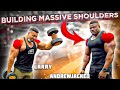 Building Massive Shoulder with Larry Wheels