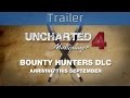 Uncharted 4: A Thief's End - New Devon Multiplayer Map Trailer [HD 1080P/60FPS]