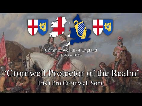 'Cromwell Protector of the Realm' - Ulster Irish Pro Cromwell Song