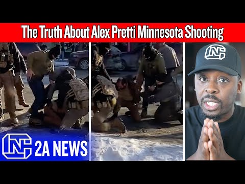 The Truth About Alex Pretti Minnesota Shooting