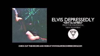 Elvis Depressedly - New Alhambra