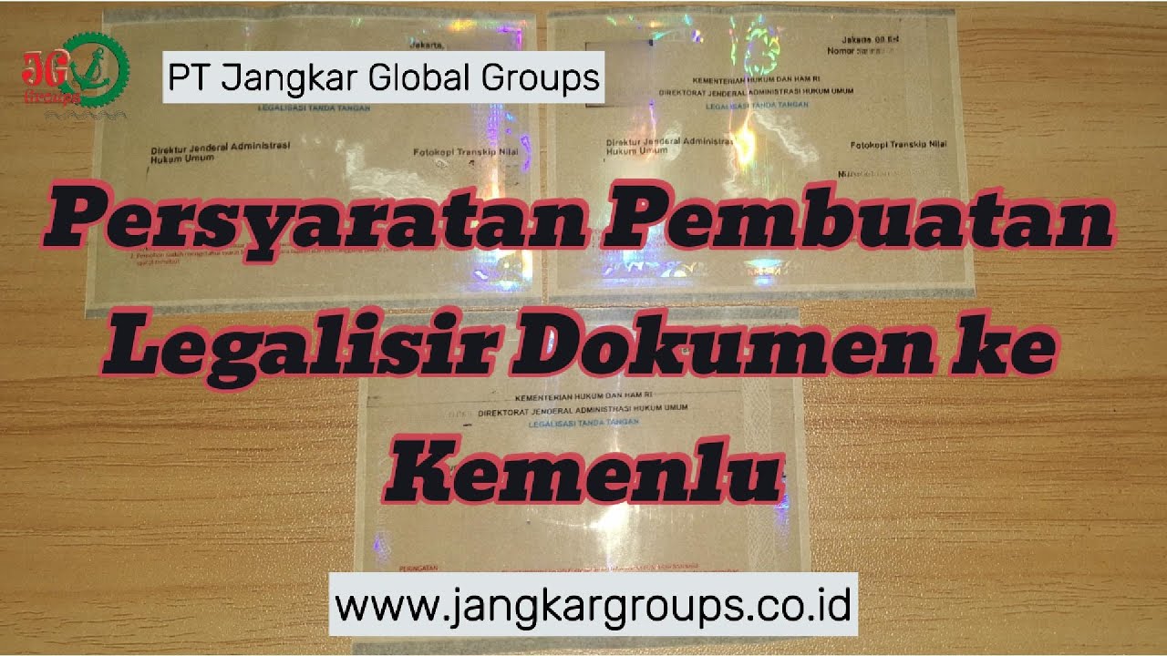 Persyaratan Pembuatan Legalisir Dokumen Kemenlu dengan Profesional Bersama PT Jangkar Global Groups