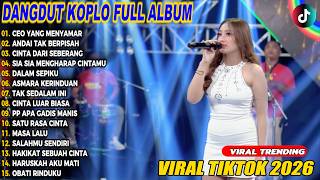 Download lagu FULL ALBUM DANGDUT KOPLO TERBAIK SEPANJANG MASA CEO YANG MENYAMAR 🔥 NONSTOP 1 JAM LEBIH! mp3
