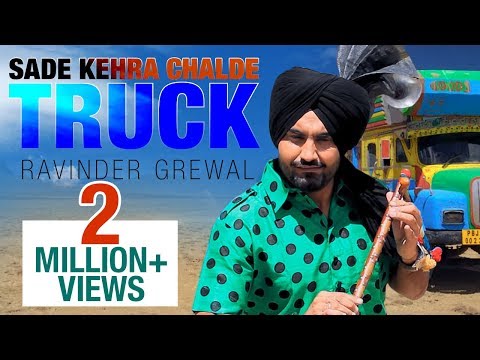 Sade Kehra Chalde Truck | Ravinder Grewal | New Punjabi Song | Tedi Pag Records