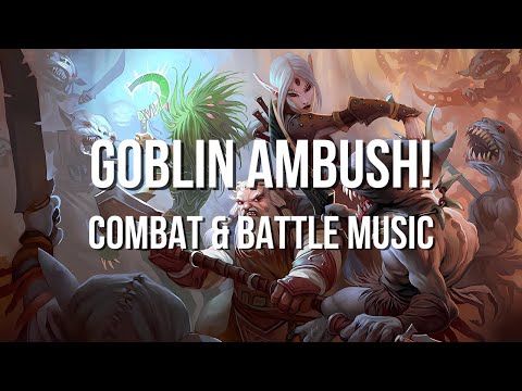 Goblin Ambush! - RPG/D&D Combat & Battle Music - [1 Hour]