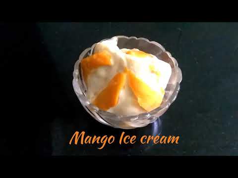 Delicious Recipes # 6 | Mango Ice Cream | Home Made | Only 3 Ingredients | Eggless