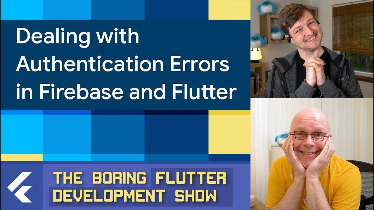 Firebase Authentication in Flutter (The Boring Flutter Development Show, Ep. 55)