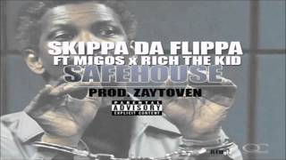 Skippa Da Flippa Feat. Offset of Migos & Rich The Kid Safe House (SLOWED)