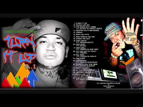 Switch Stacks - Champion Ft. Nolan Rashawn - MIXTAPES VOL. 1
