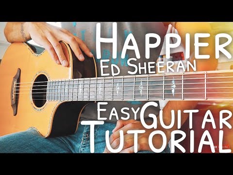 Happier Ed Sheeran Guitar Lesson for Beginners // Happier Guitar // Guitar Lesson #538