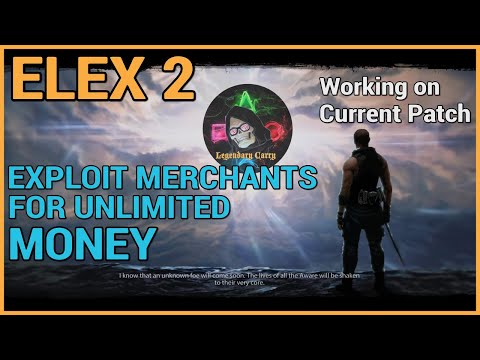 ELEX 2 - How to Exploit Money [Current Patch Working]