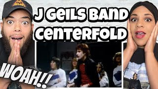 SUPER FUN!.| FIRST TIME HEARING The J Geils Band -  Centerfold REACTION