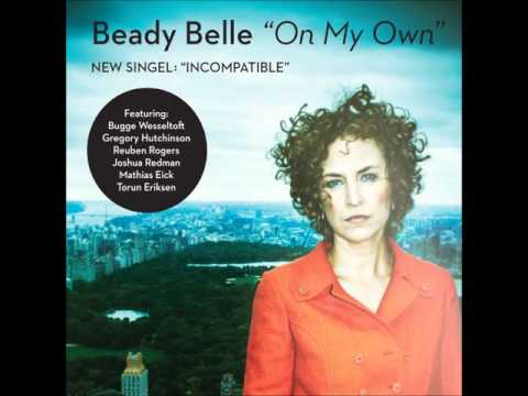 Beady Belle Incompatible new song 2016